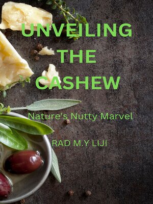 cover image of Unveiling the Cashew